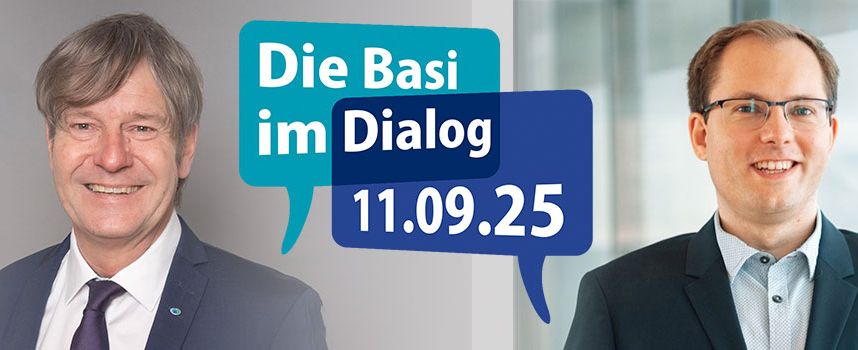 Die Basi im Dialog: „Ängste nehmen, Arbeitsschutz anpassen“ – Bürokratieabbau im Fokus